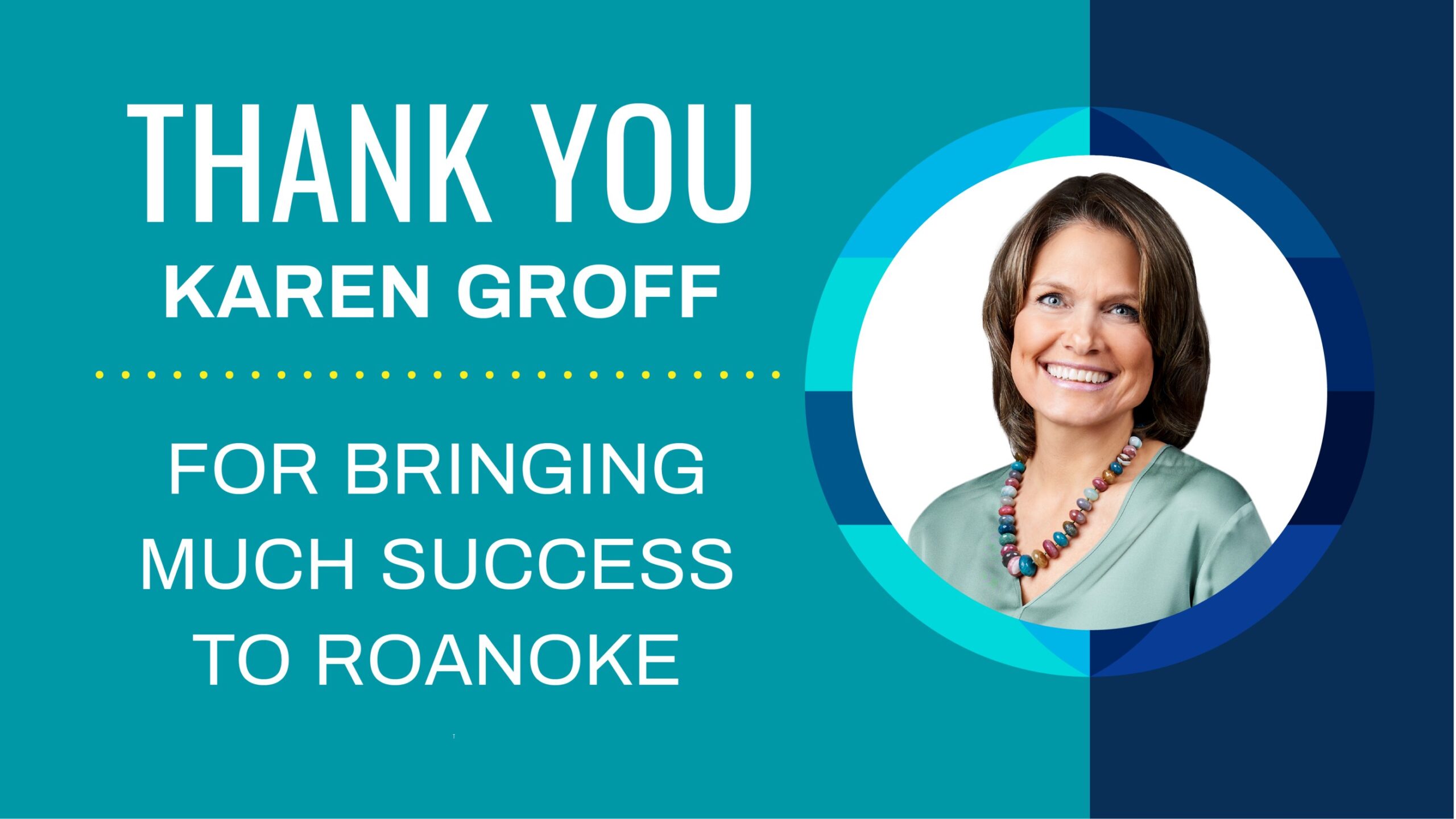 Karen Groff, President Roanoke Insurance Group Inc.